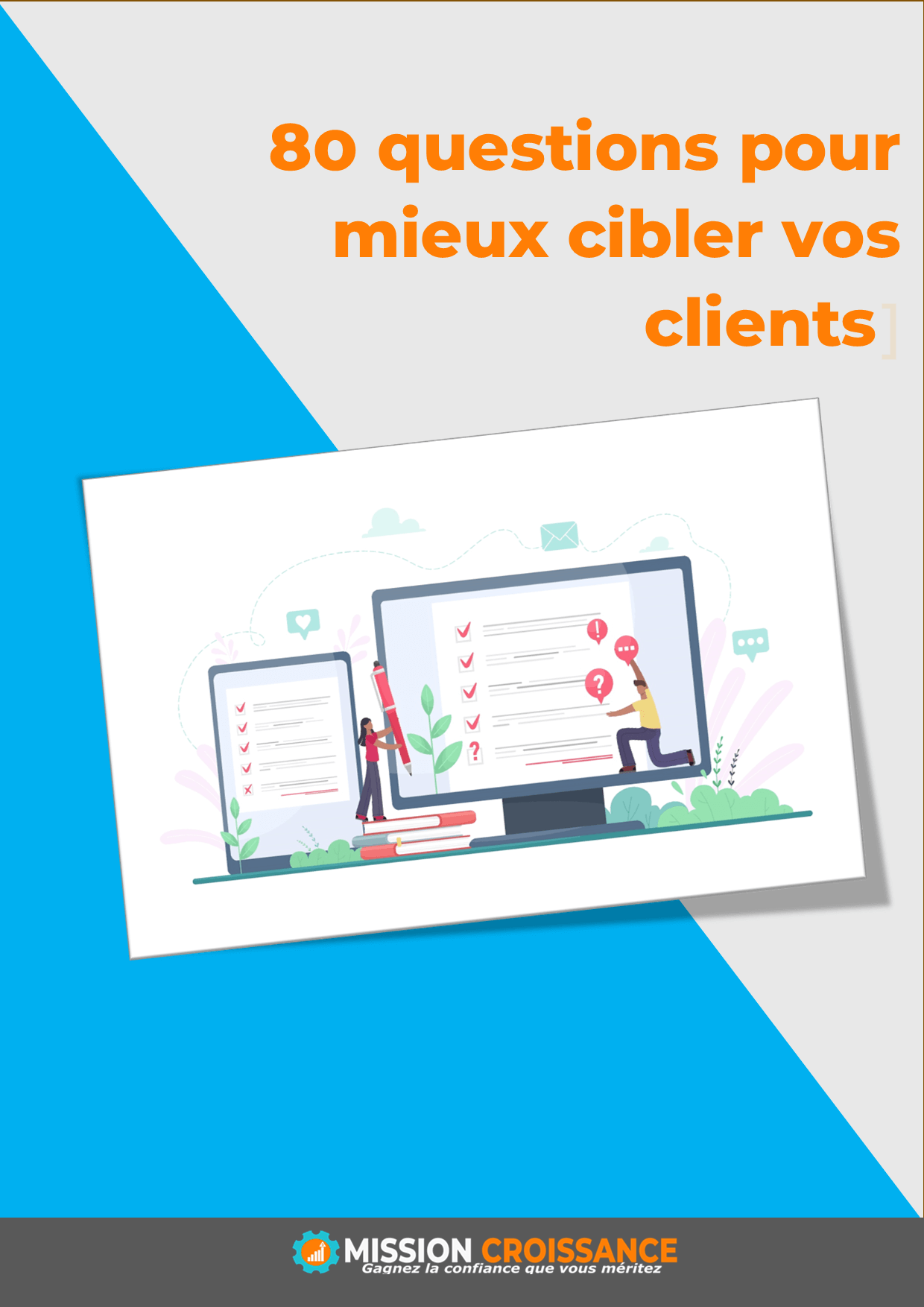 80 questions pour mieux cibler vos clients guide